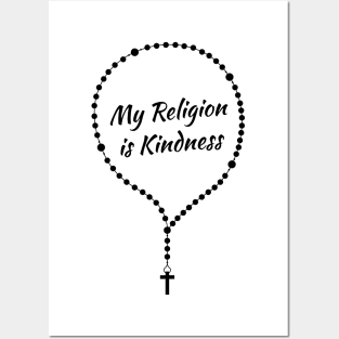 'My Religion Is Kindness' Radical Kindness Shirt Posters and Art